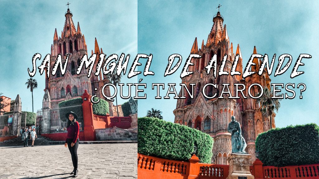 Qué hacer en San Miguel de Allende